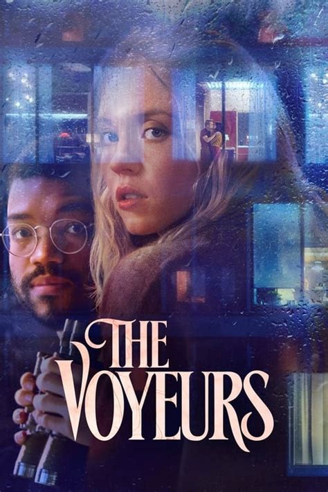 les voyeurs streaming|The Voyeurs (2021) Stream and Watch Online